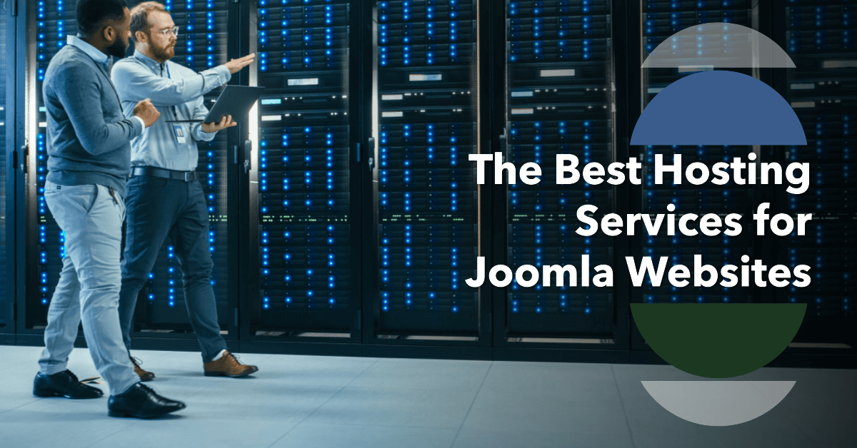 The Best Hosting Services for Joomla Websites in 2024