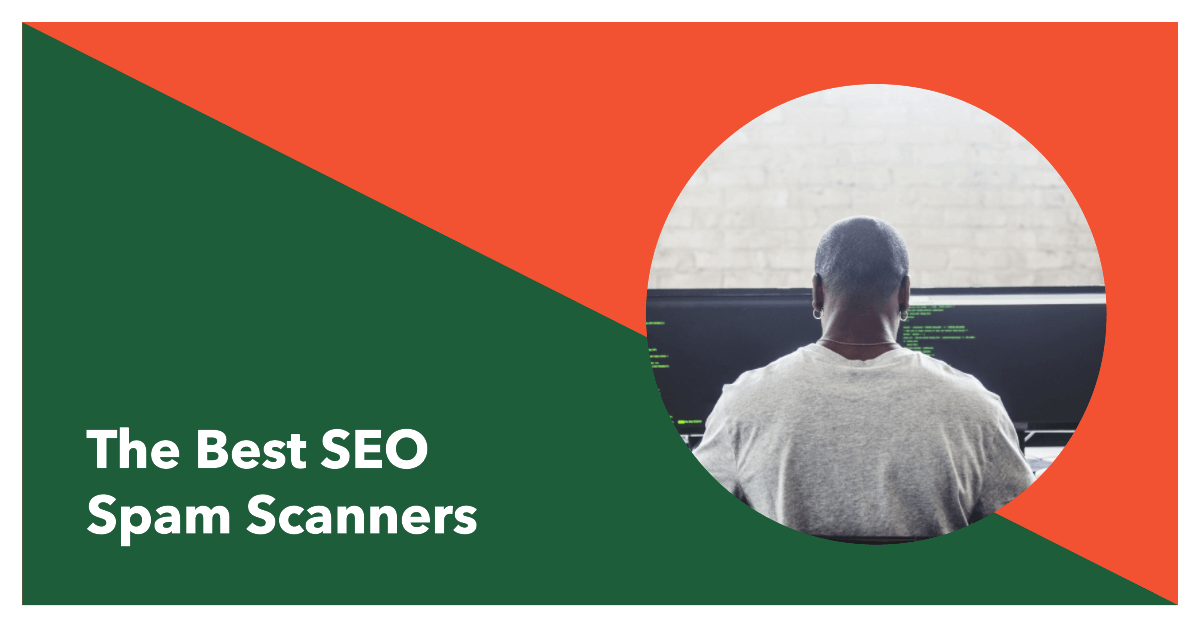 The Best SEO Spam Scanners in 2024