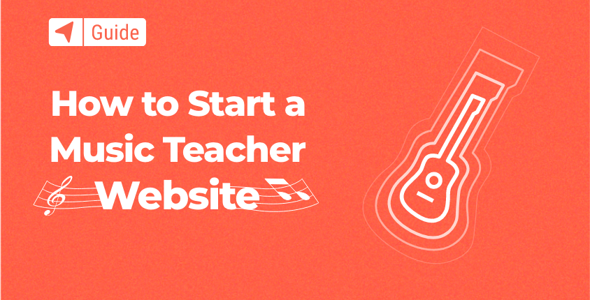 How to Start a Music Teacher Website