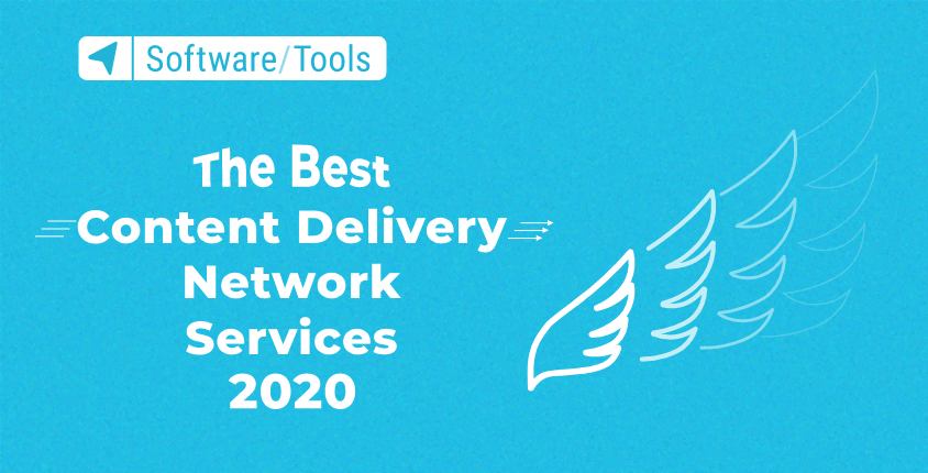 The Best Content Delivery Network Services