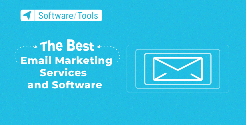 The Best Email Marketing Services And Software In 2022