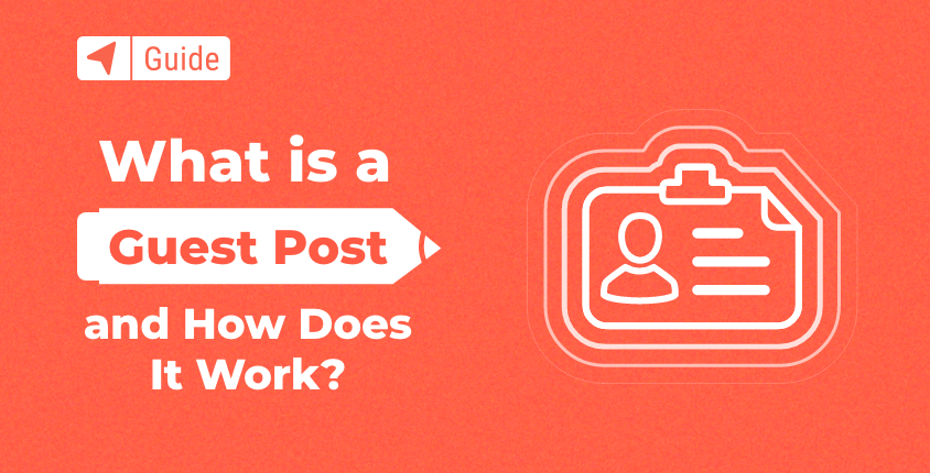 What Is a Guest Post and How Does It Work?